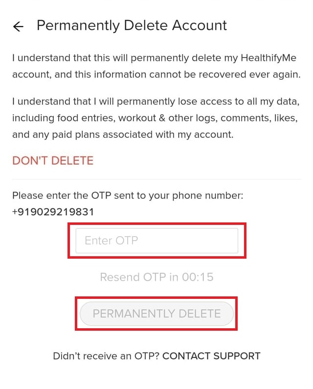 OTP for Permanently healthifyMe account delete.